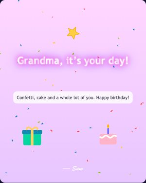 Grandma, it’s your day!