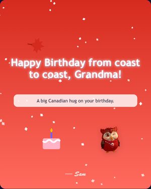 Happy Birthday from coast to coast, Grandma!