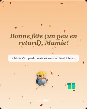 Bonne fête (un peu en retard), Mamie!