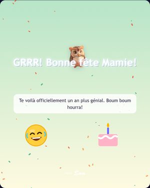 GRRR! Bonne fête Mamie!