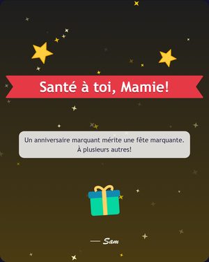 Santé à toi, Mamie!