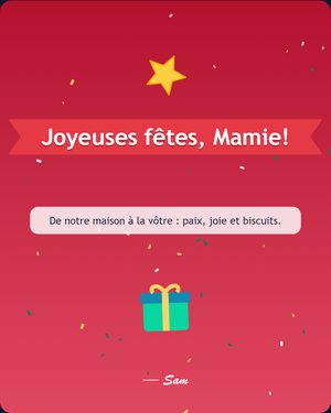 Joyeuses fêtes, Mamie!